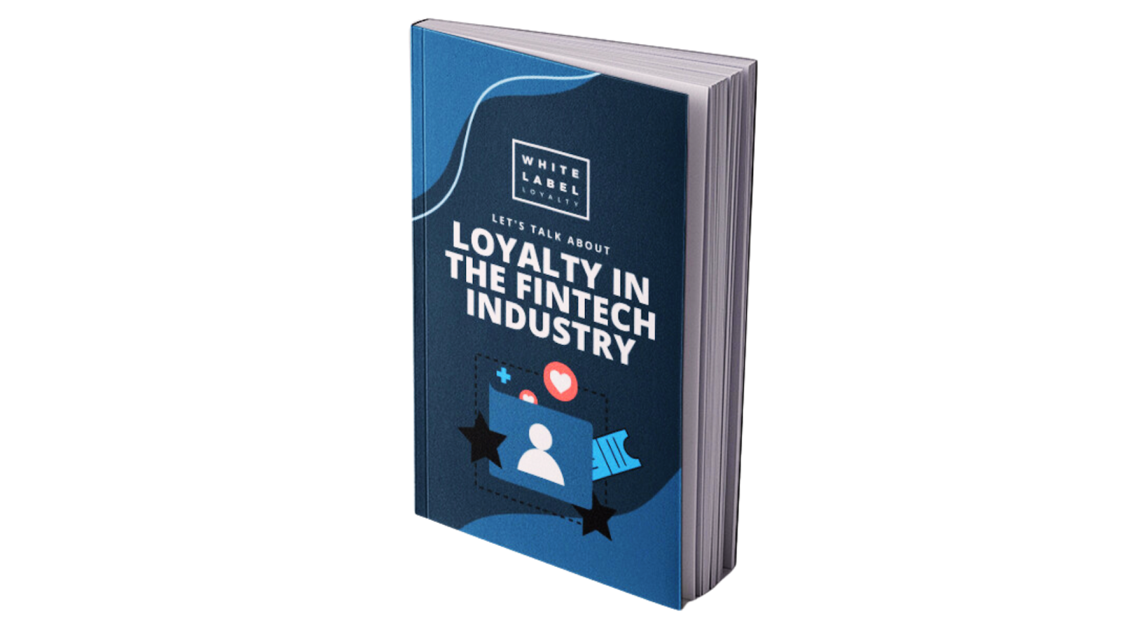 All you need to know about loyalty in the Fintech industry.